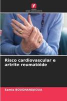Risco Cardiovascular E Artrite Reumatóide