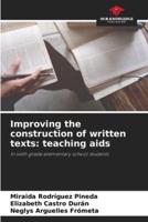 Improving the Construction of Written Texts