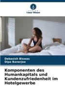 Komponenten Des Humankapitals Und Kundenzufriedenheit Im Hotelgewerbe