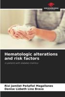 Hematologic Alterations and Risk Factors