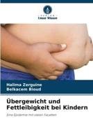 Übergewicht Und Fettleibigkeit Bei Kindern
