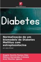 Normalização De Um Biomodelo De Diabetes Mellitus Com Estreptozotocina