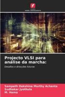 Projecto VLSI Para Análise Da Marcha