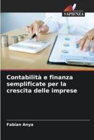 Contabilità E Finanza Semplificate Per La Crescita Delle Imprese