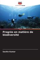 Progrès En Matière De Biodiversité