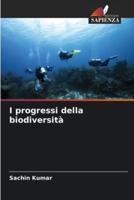 I Progressi Della Biodiversità