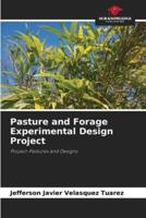 Pasture and Forage Experimental Design Project