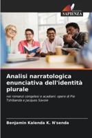 Analisi Narratologica Enunciativa Dell'identità Plurale