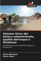 Sistema Idrico Del Sahara Settentrionale, Qualità Dell'acqua E Ittiofauna