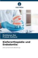 Kieferorthopädie Und Endodontie