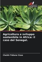 Agricoltura E Sviluppo Sostenibile in Africa
