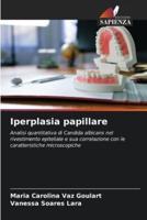Iperplasia Papillare