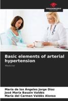 Basic Elements of Arterial Hypertension