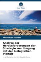 Analyse Der Herausforderungen Der Strategie Zum Umgang Mit Der Biologischen Vielfalt