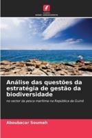 Análise Das Questões Da Estratégia De Gestão Da Biodiversidade