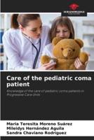 Care of the Pediatric Coma Patient