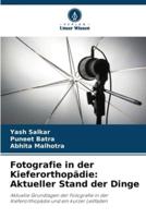 Fotografie in Der Kieferorthopädie