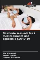 Desiderio Sessuale Tra I Medici Durante Una Pandemia COVID-19