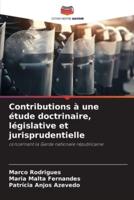 Contributions À Une Étude Doctrinaire, Législative Et Jurisprudentielle