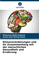 Klimaveränderungen Und Ihr Zusammenhang Mit Der Menschlichen Gesundheit Und Ernährung