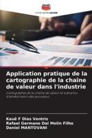 Application Pratique De La Cartographie De La Chaîne De Valeur Dans L'industrie