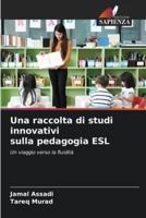 Una Raccolta Di Studi Innovativi Sulla Pedagogia ESL
