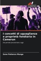 I Concetti Di Uguaglianza E Proprietà Fondiaria in Camerun