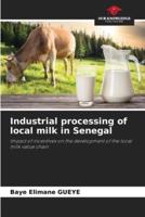 Industrial Processing of Local Milk in Senegal