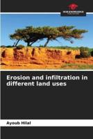 Erosion and Infiltration in Different Land Uses