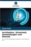 Architektur, Sicherheit, Anwendungen Und Dienste