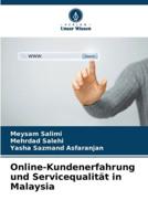 Online-Kundenerfahrung Und Servicequalität in Malaysia