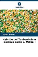 Hybride Bei Taubenbohne (Cajanus Cajan L. Millsp.)