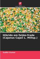 Híbrido Em Feijão-Frade (Cajanus Cajan L. Millsp.)