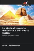 La Storia Divergente dell'Africa E dell'Antico Egitto