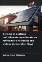 Schema Di Gestione Dell'alimentazione Basato Su Fotovoltaico Microrete Che Utilizza Il Controller Mppt
