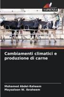 Cambiamenti Climatici E Produzione Di Carne