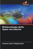 Biotecnologia Delle Lipasi Microbiche