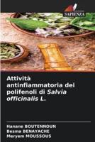 Attività Antinfiammatoria Dei Polifenoli Di Salvia Officinalis L.