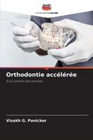 Orthodontie Accélérée