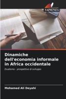 Dinamiche Dell'economia Informale in Africa Occidentale