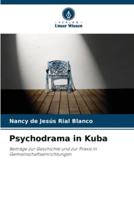 Psychodrama in Kuba