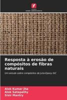 Resposta À Erosão De Compósitos De Fibras Naturais