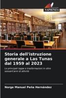 Storia Dell'istruzione Generale a Las Tunas Dal 1959 Al 2023