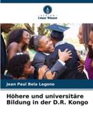 Höhere Und Universitäre Bildung in Der D.R. Kongo
