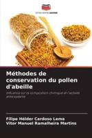 Méthodes De Conservation Du Pollen D'abeille