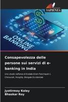 Consapevolezza Delle Persone Sui Servizi Di E-Banking in India