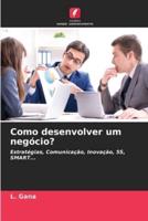 Como Desenvolver Um Negócio?