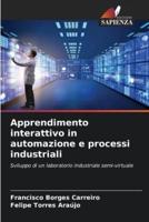 Apprendimento Interattivo in Automazione E Processi Industriali