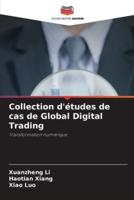 Collection D'études De Cas De Global Digital Trading
