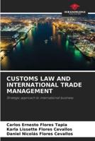 Customs Law and International Trade Management